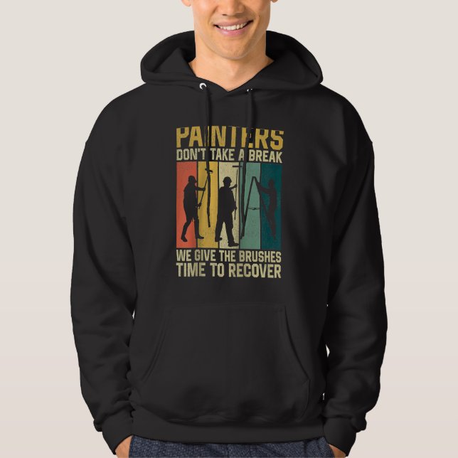 Husmålare Dekoratör Retro Målare Tar Inte  Hoodie (Framsida)