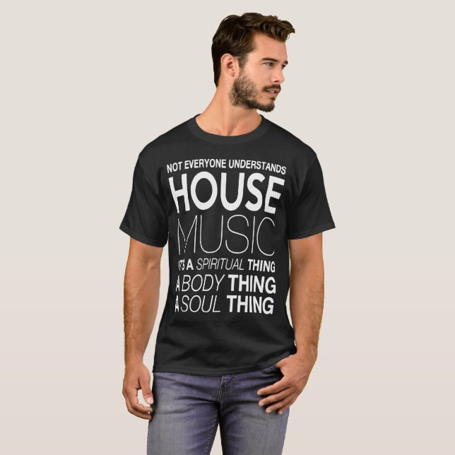 Husmusik DJ inte alla förstår husmusi T Shirt (Hel framsida)