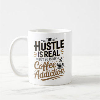 Husteln är verklig, men det är också min kaffeanla kaffemugg