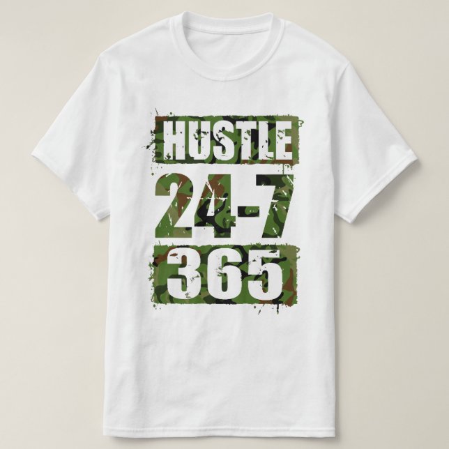 Hustle 24-7 365 t-shirt (Design framsida)