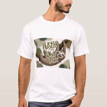 Hustle at your own Pace’ Sloth Graphic