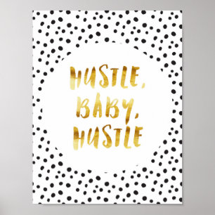 Hustle baby, guld- Cursive ordstäv för Hustle Poster