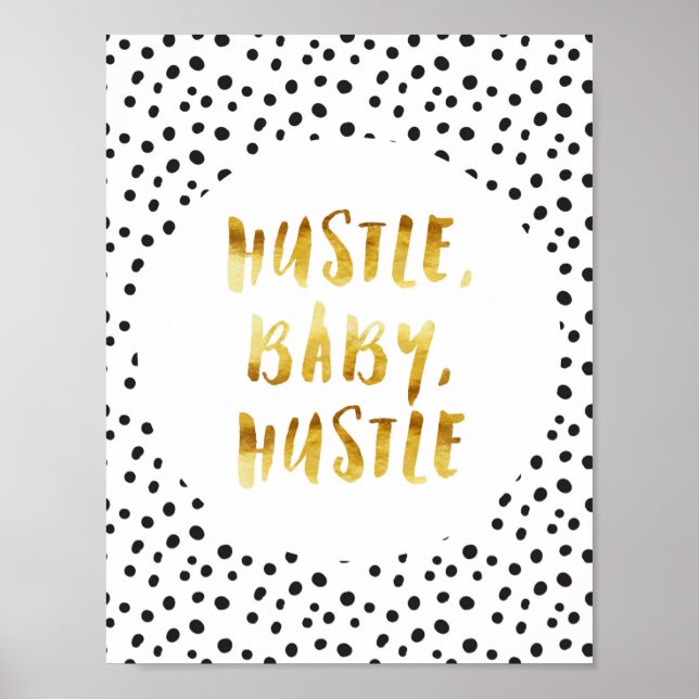 Hustle, Baby, Hustle Guld Cursive Sayed Poster (Framsidan)
