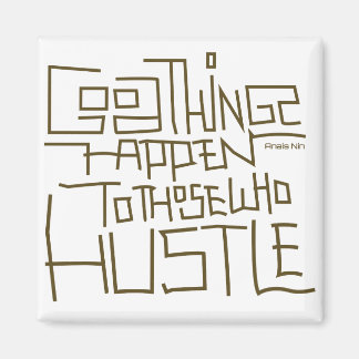 Hustle ~ Bra Sak drabbar dem som hustlar Magnet