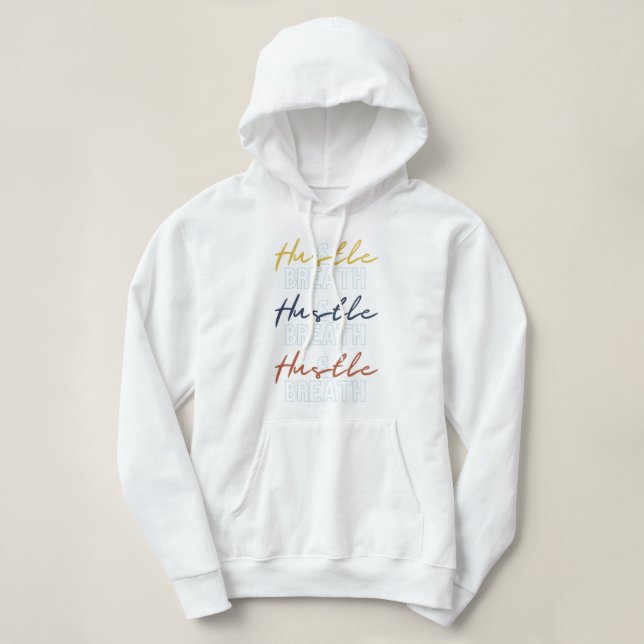 Hustle & Breathe Sweatshirt T Shirt (Design framsida)