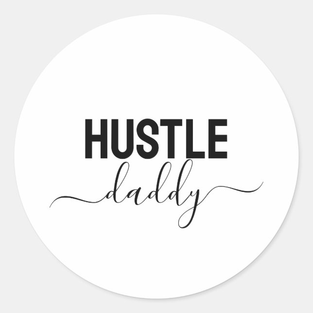 Hustle Daddy Runt Klistermärke (Framsida)