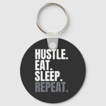 HUSTLE.EAT.SLEEP. UPPREPA.