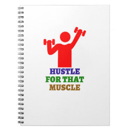 Hustle för den muskeln | De bästa gymnastikgåvorna Anteckningsbok