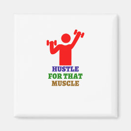 Hustle för den muskeln | De bästa gymnastikgåvorna Magnet