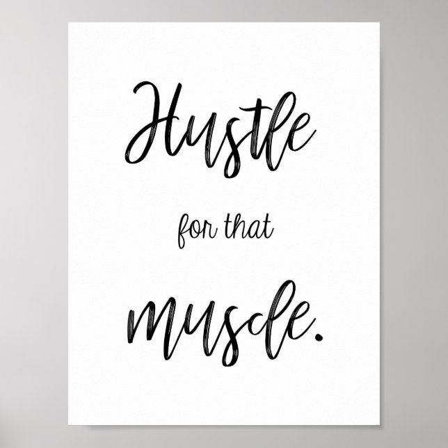Hustle för muskeln - Fitness Motivation Decor Poster (Framsidan)