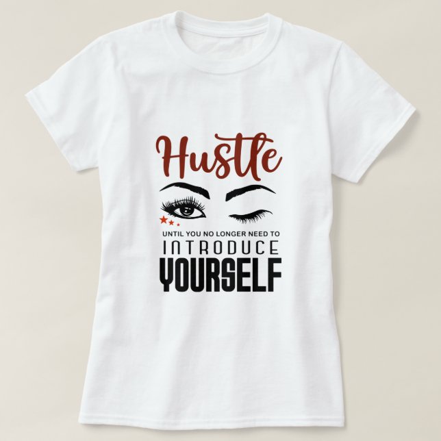 Hustle Girl Chef Entrepreneur Ladie's T-Shirt (Design framsida)