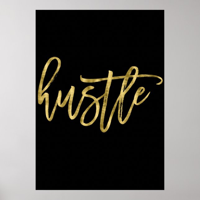 Hustle Gold Foil Poster Skriv ut 20 x 28 (Framsidan)