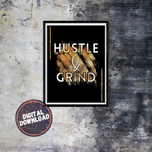 Hustle & Grind Motivational Inspirational Wall Art Poster