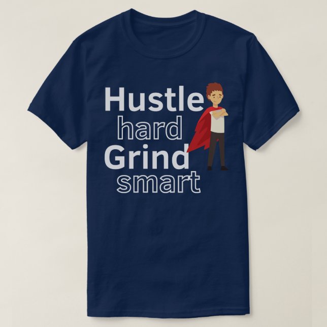 Hustle hård 5 t shirt (Design framsida)