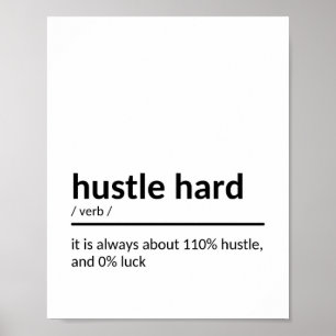 Hustle, hård inspirationsoffert poster