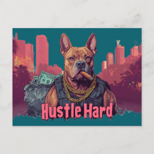 Hustle Hard - Pitbull Hund with Money and Cigar Vykort