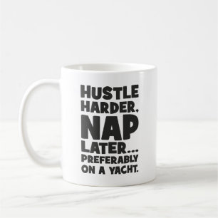 Hustle Harder, Nap Senare på Yatch - Lusle Success Kaffemugg