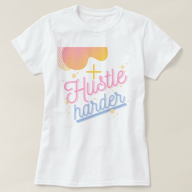 Hustle harder short sleeved  t shirt (Design framsida)
