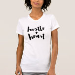Hustle   Heart Tee Shirt<br><div class="desc">Hustle   Heart T-Shirt</div>