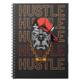 Hustle, Hustle, Hustle, Hustle Anteckningsbok