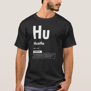 Hustle - Inslag av framgång - Motivering T Shirt