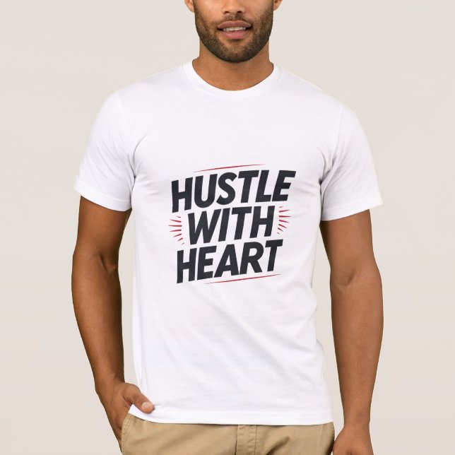 Hustle med hjärta t shirt (Framsida)