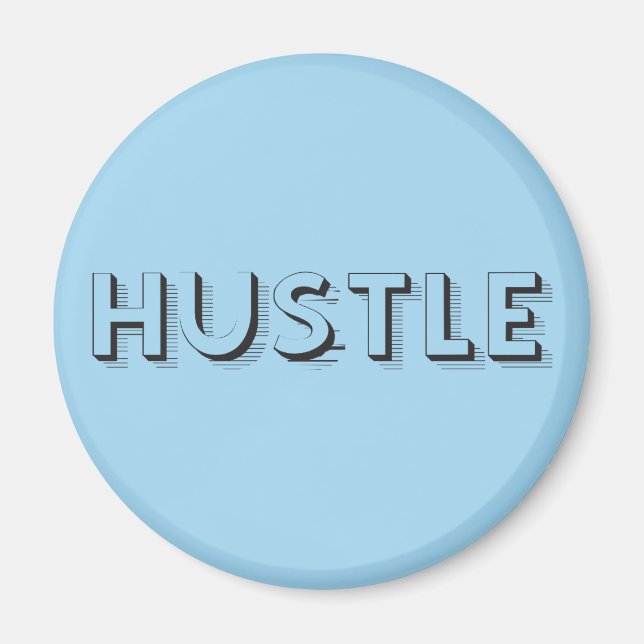 Hustle Modern Typography Magnet (Framsidan)