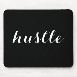 Hustle Mousepad Musmatta