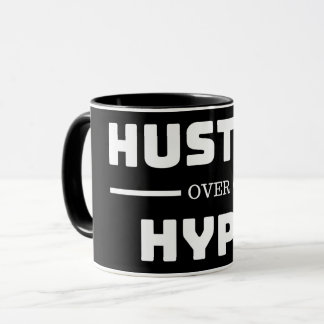 Hustle over Hype Mugg