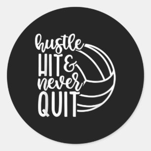 Hustle Slå och sluta aldrig med Volleyball Älskare Runt Klistermärke