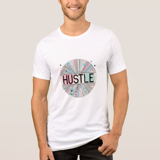 Hustle T Shirt (Framsida)