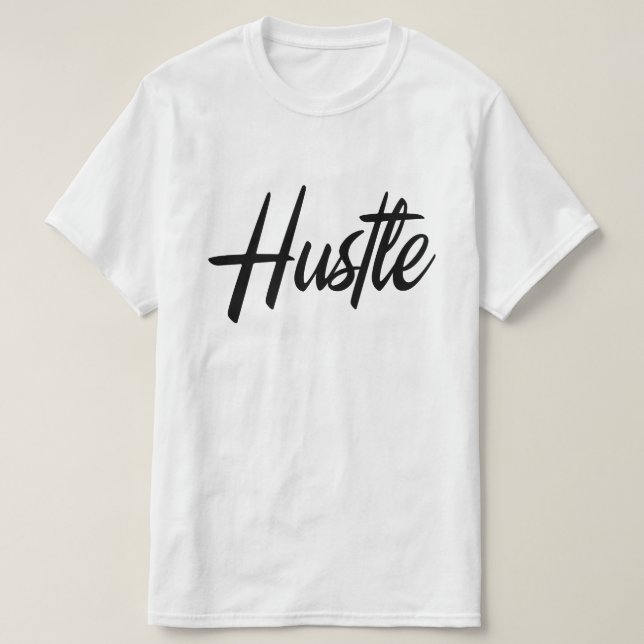 Hustle T Shirt (Design framsida)