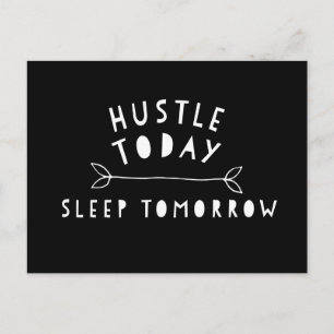 Hustle Today Motivational Vykort
