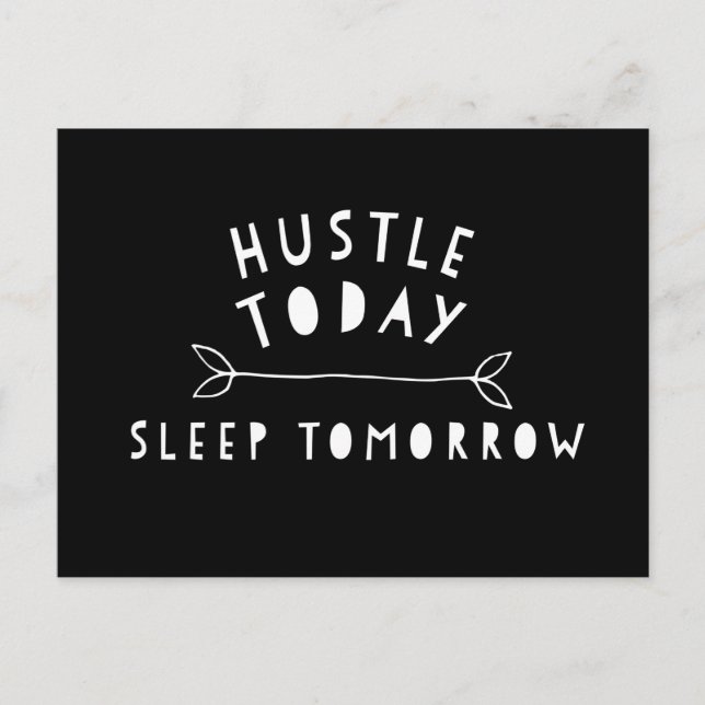 Hustle Today Motivational Vykort (Framsida)