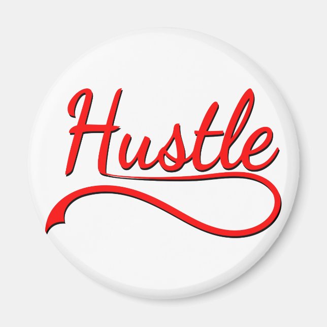 Hustle Typography Art Magnet (Framsidan)