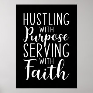 Hustling med syfte, med Faith Poster