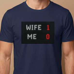 Hustru - 1 Jag - 0 Make T Shirt