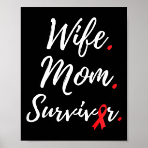 Hustru Mamma Överlevare Blodcancer Medvetenhet Poster