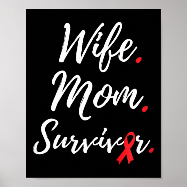 Hustru Mamma Överlevare Blodcancer Medvetenhet  Poster (Framsidan)