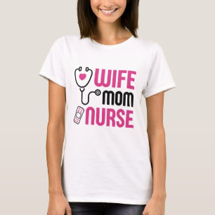 Hustru Mamma Sjuksköterska T Shirt