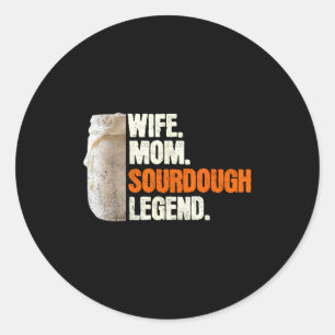Hustru Mamma Sourdough Legend Rolig Mor Sourdough  Runt Klistermärke