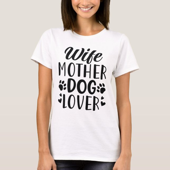 Hustru Mor Hundälskare T Shirt (Framsida)
