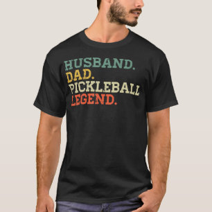 Hustru Pappa Pickleball Legend Pickle Ball Pappa G T Shirt
