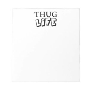 HUVA AV THUG LIFE ATTITUDE MOTTO GANGS GANGSTER TU ANTECKNINGSBLOCK