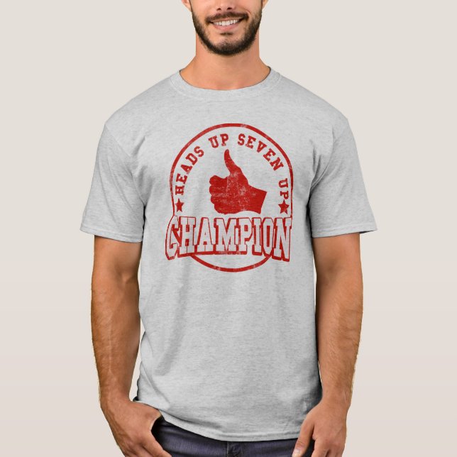 Huvud upp sju upp mästare tee shirt (Framsida)