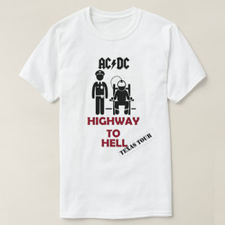 Huvudväg för Texas AC-DC till helvetet T Shirt