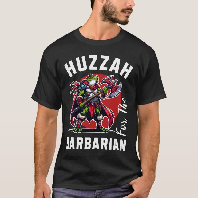 Huzzah Barbarian T Shirt (Framsida)