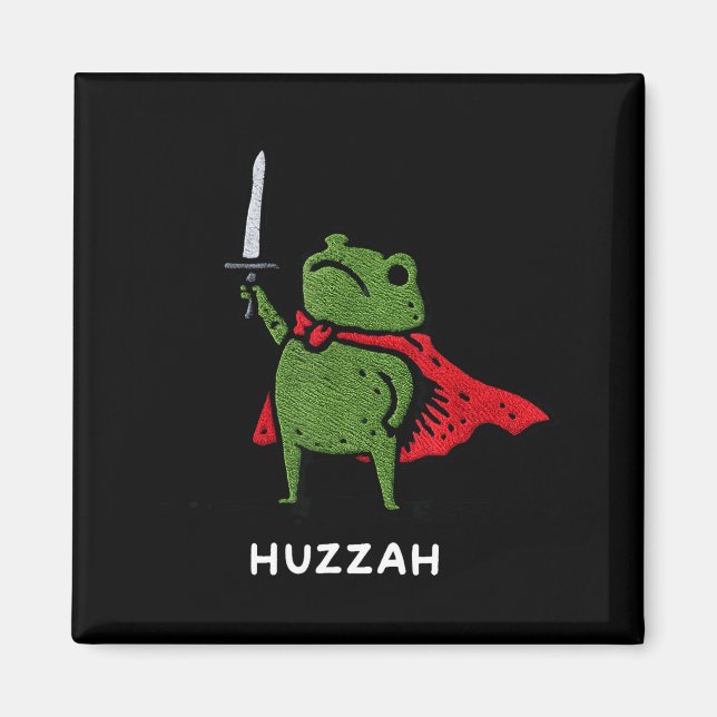 Huzzah Frog Knight Funny Sword Meme Quote  Magnet (Framsidan)
