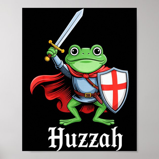 Huzzah Frog Knight Funny Sword Meme Quote Medieval Poster (Framsidan)