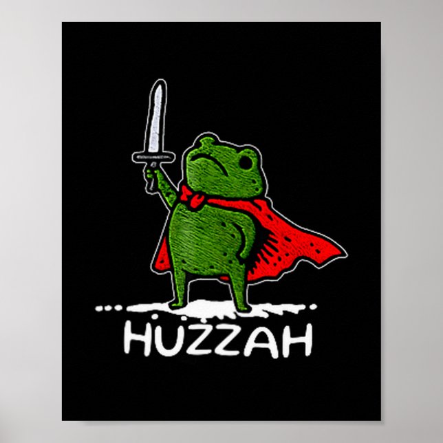 Huzzah Frog Knight Funny Sword Meme Quote  Poster (Framsidan)